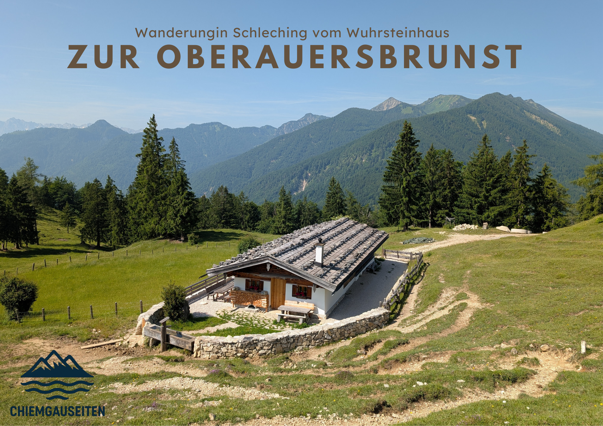 Wanderung vom Wuhrsteinhaus zur Oberauerbrunst