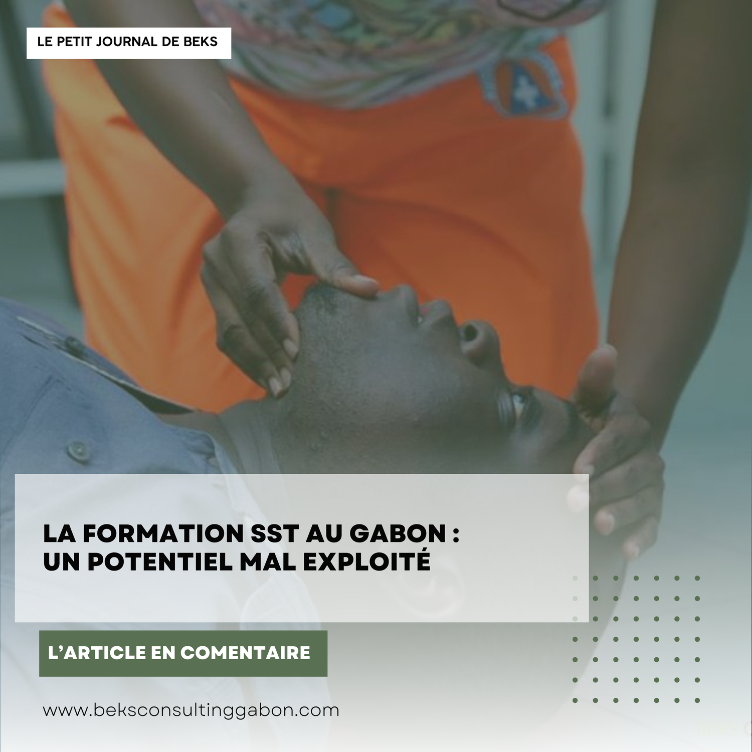 La formation SST au Gabon : un potentiel mal exploité