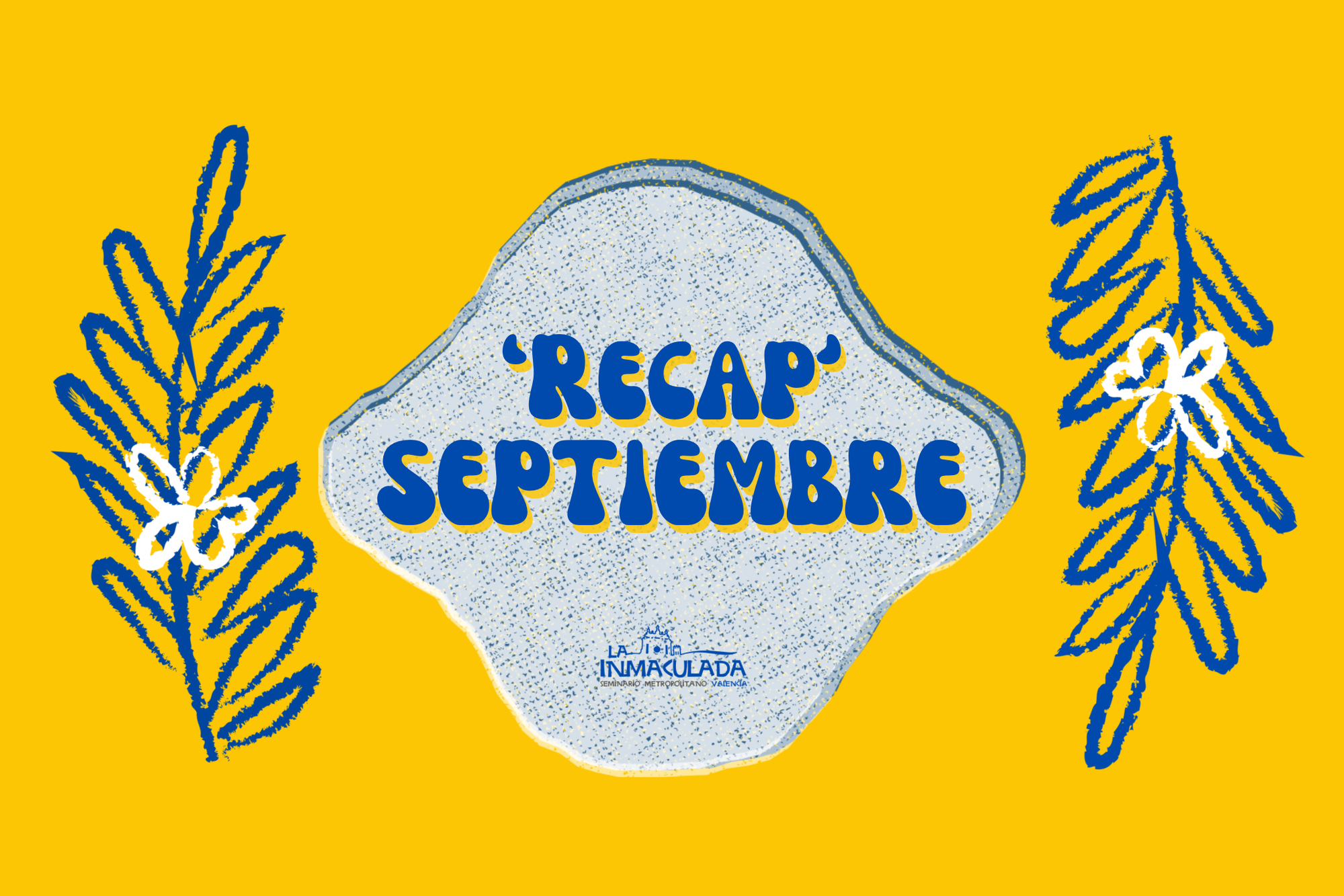 'Recap' Septiembre 2025