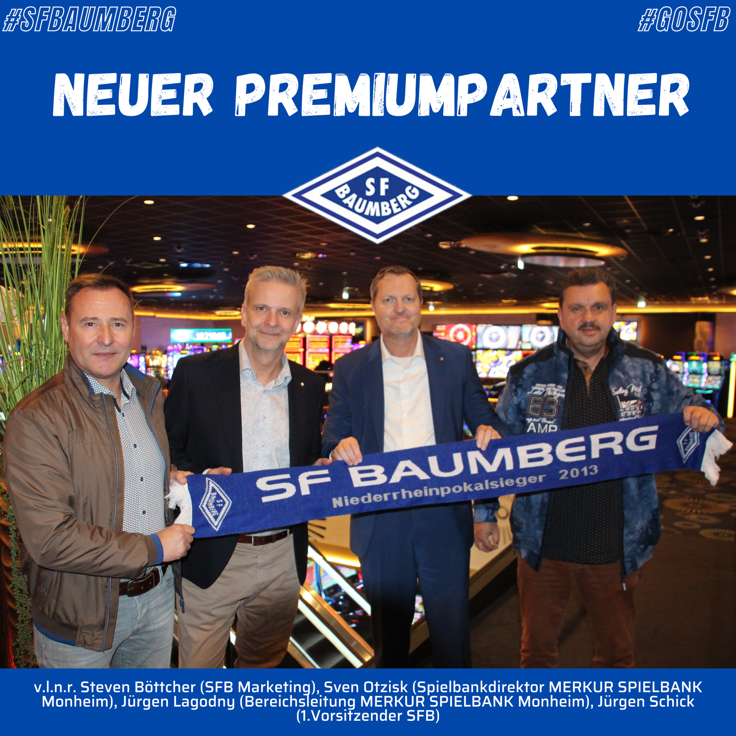 MERKUR SPIELBANK Monheim wird neuer Premiumpartner der Sportfreunde Baumberg