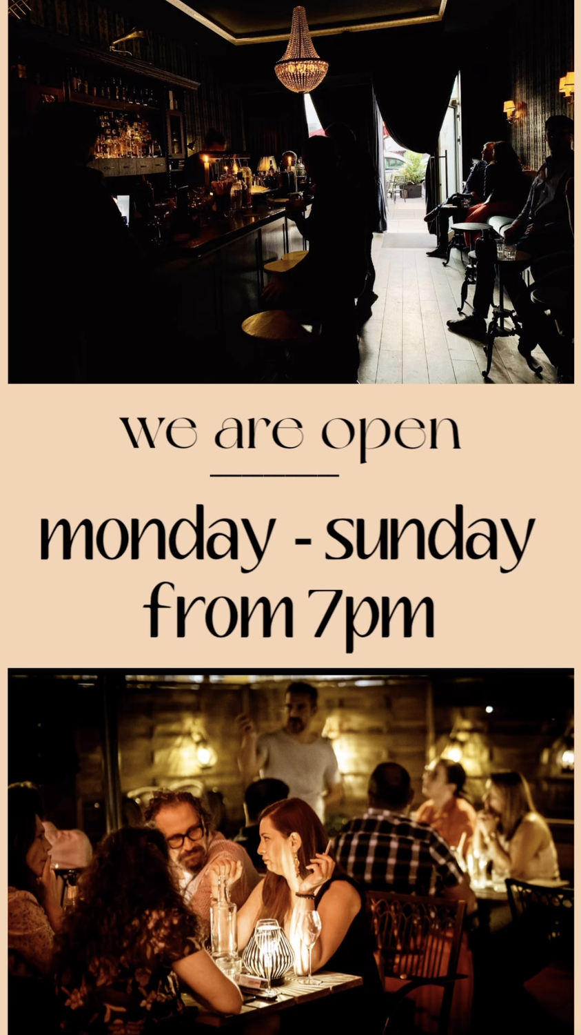 we are open Monday - Sunday 7pm