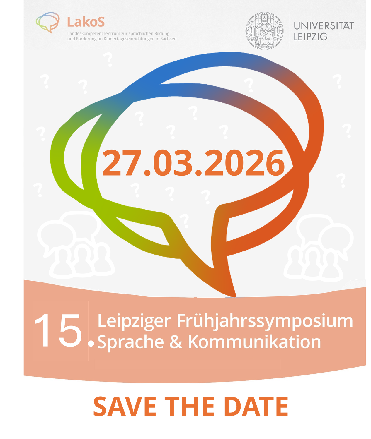 SAVE THE DATE - 15. Leipziger Frühjahrssymposium (LFS)