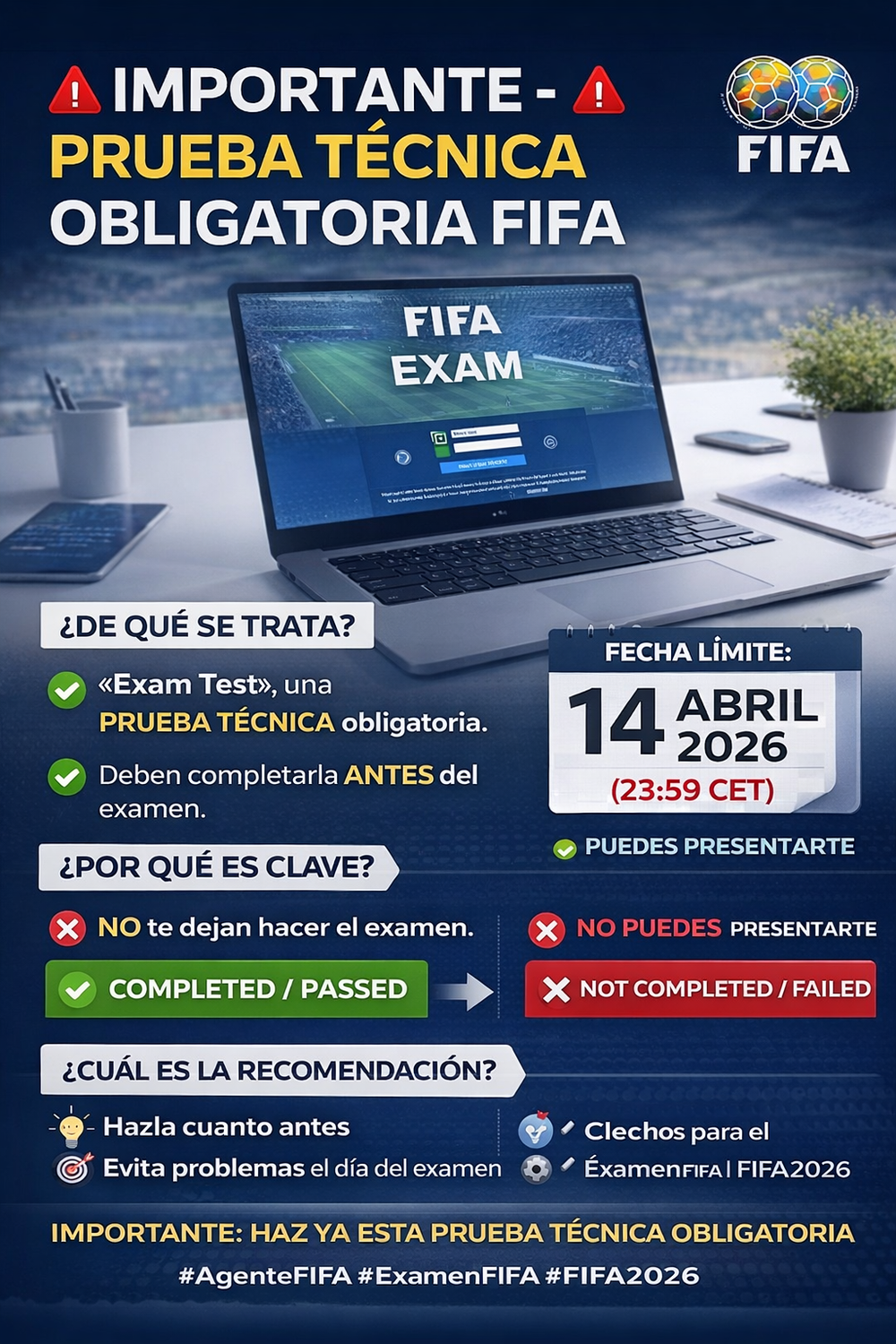 IMPORTANTE – PRUEBA TÉCNICA OBLIGATORIA FIFA