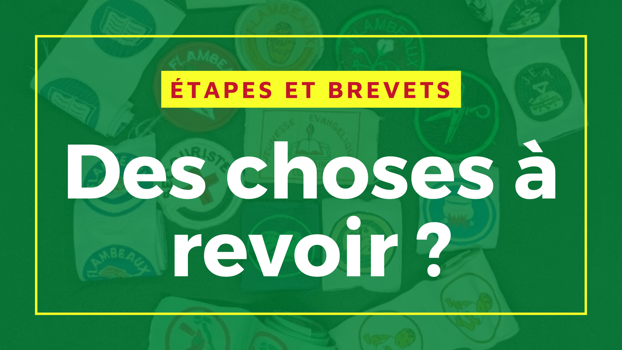 Étapes et Brevets : des choses à revoir ?