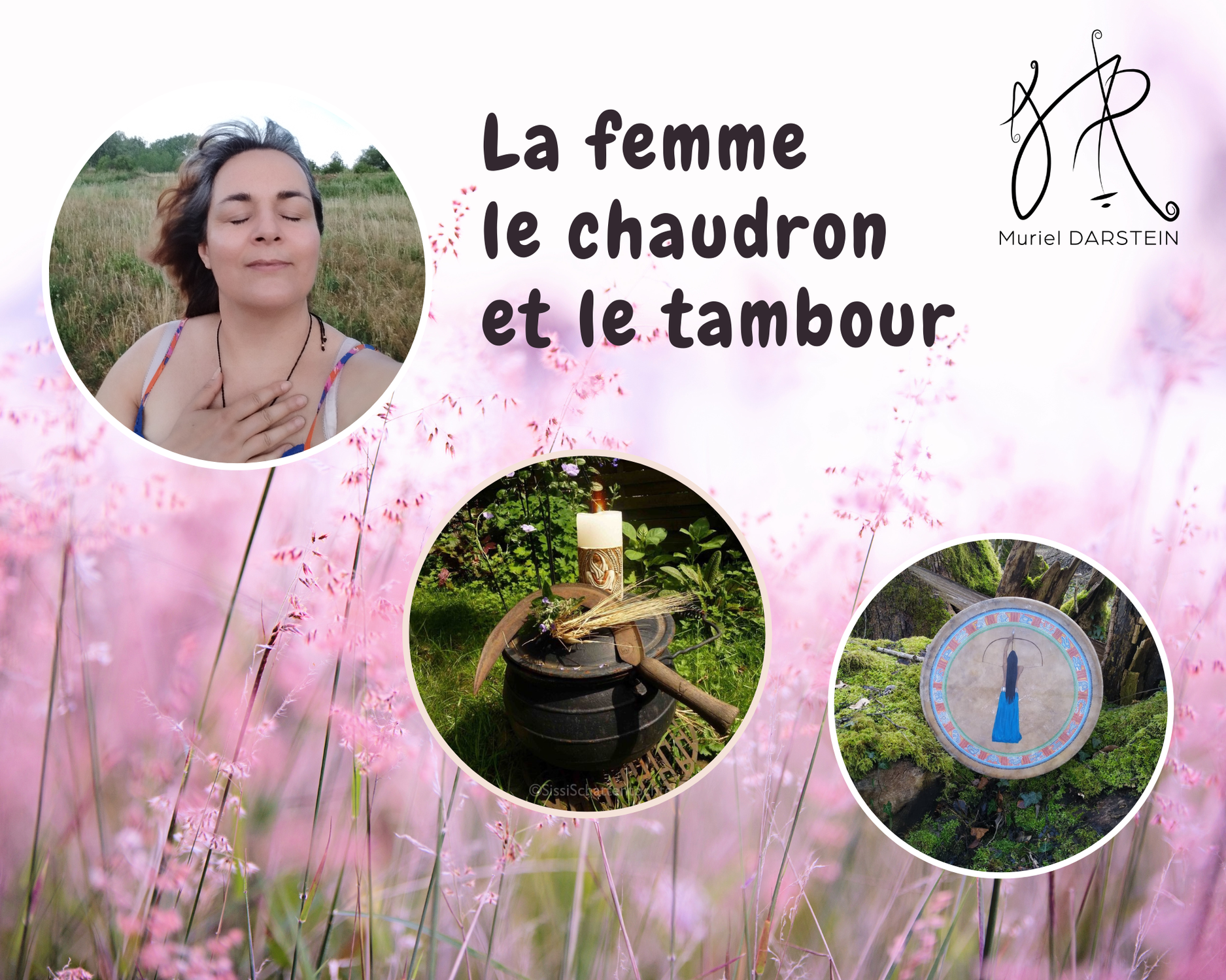 Atelier La Femme, Le Chaudron et le Tambour du Mardi 15 Août 2023