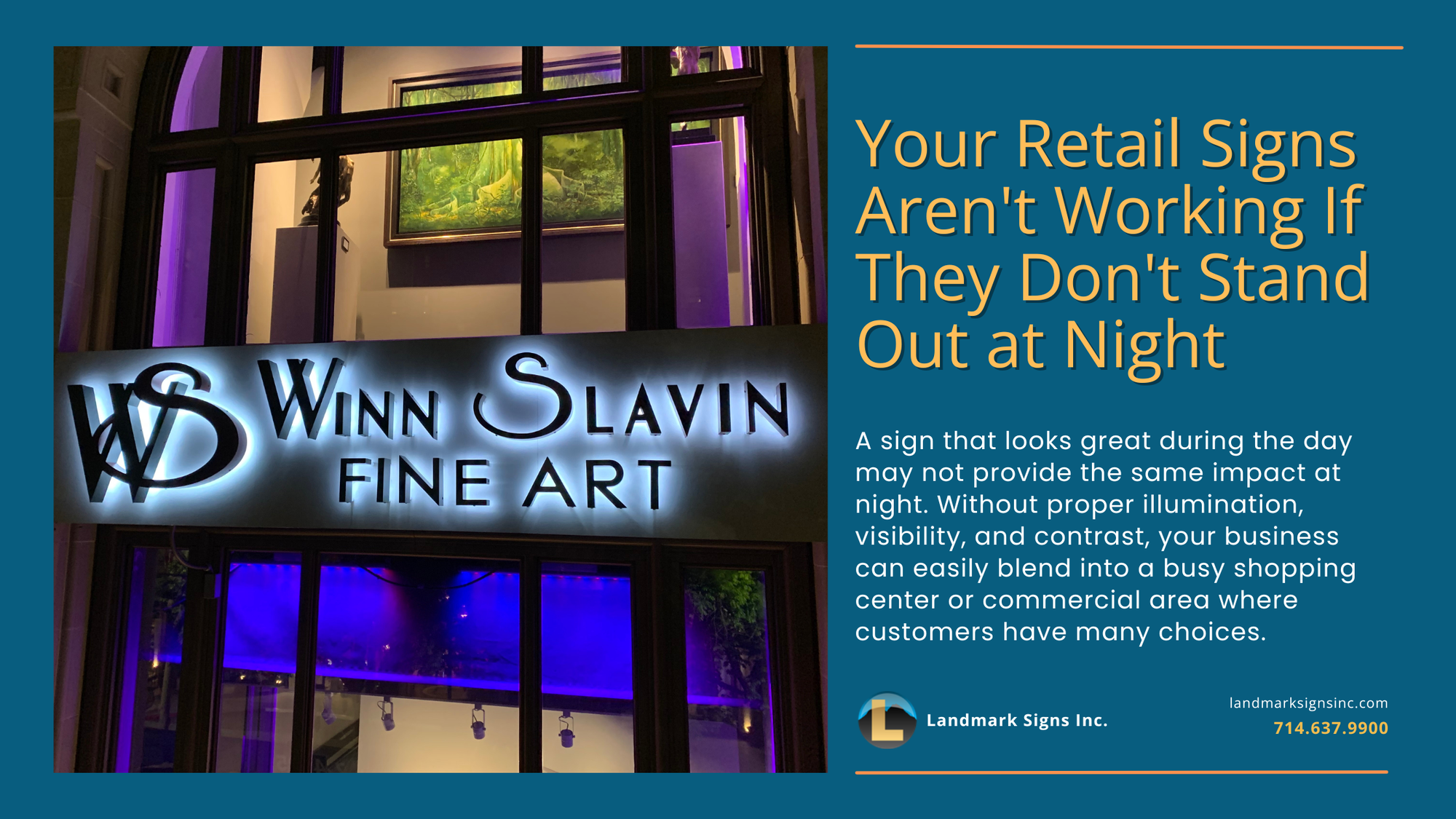 Your Retail Signs Aren't Working If They Don't Stand Out at Night