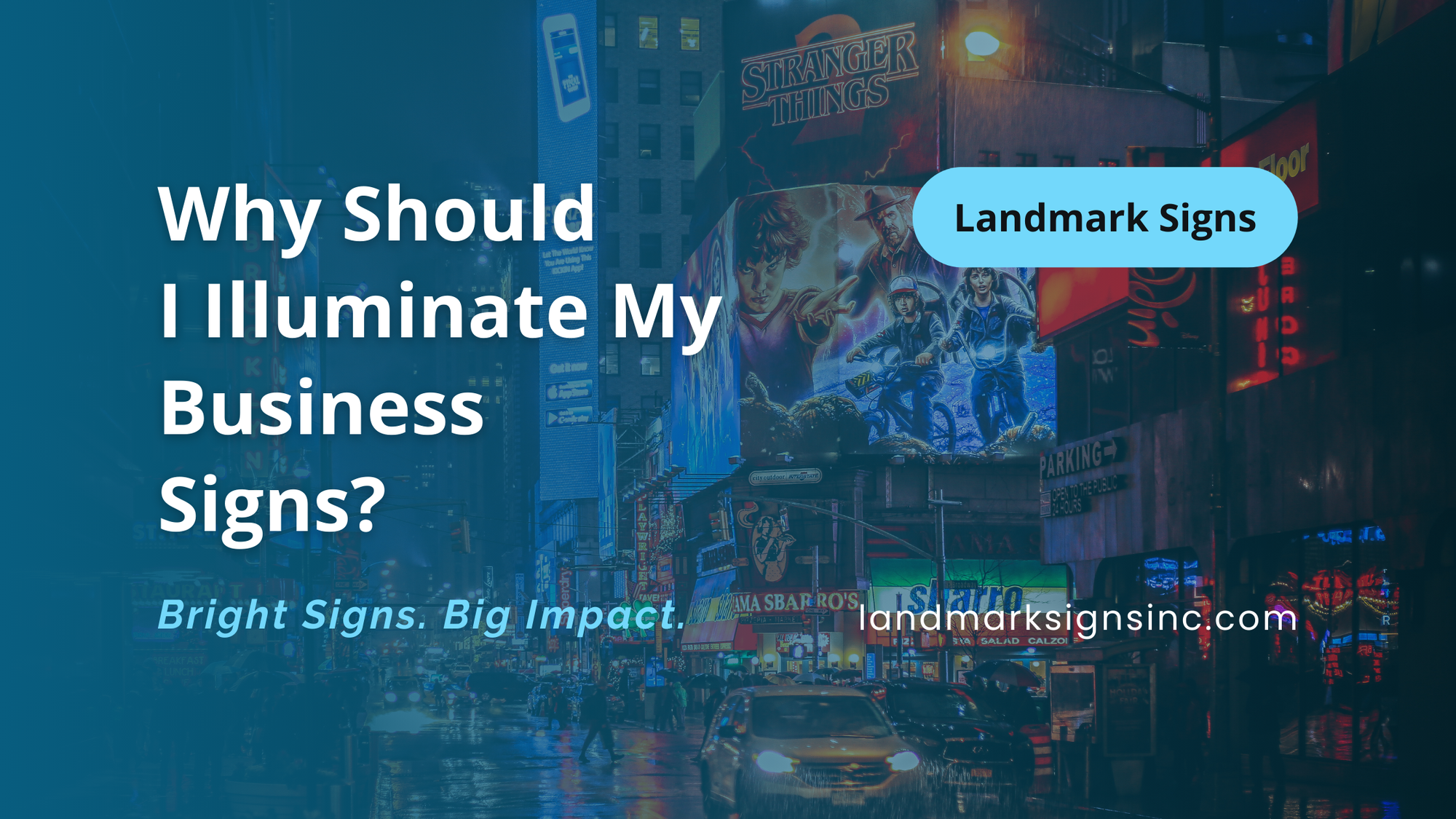 Why Should I Illuminate My Signs?