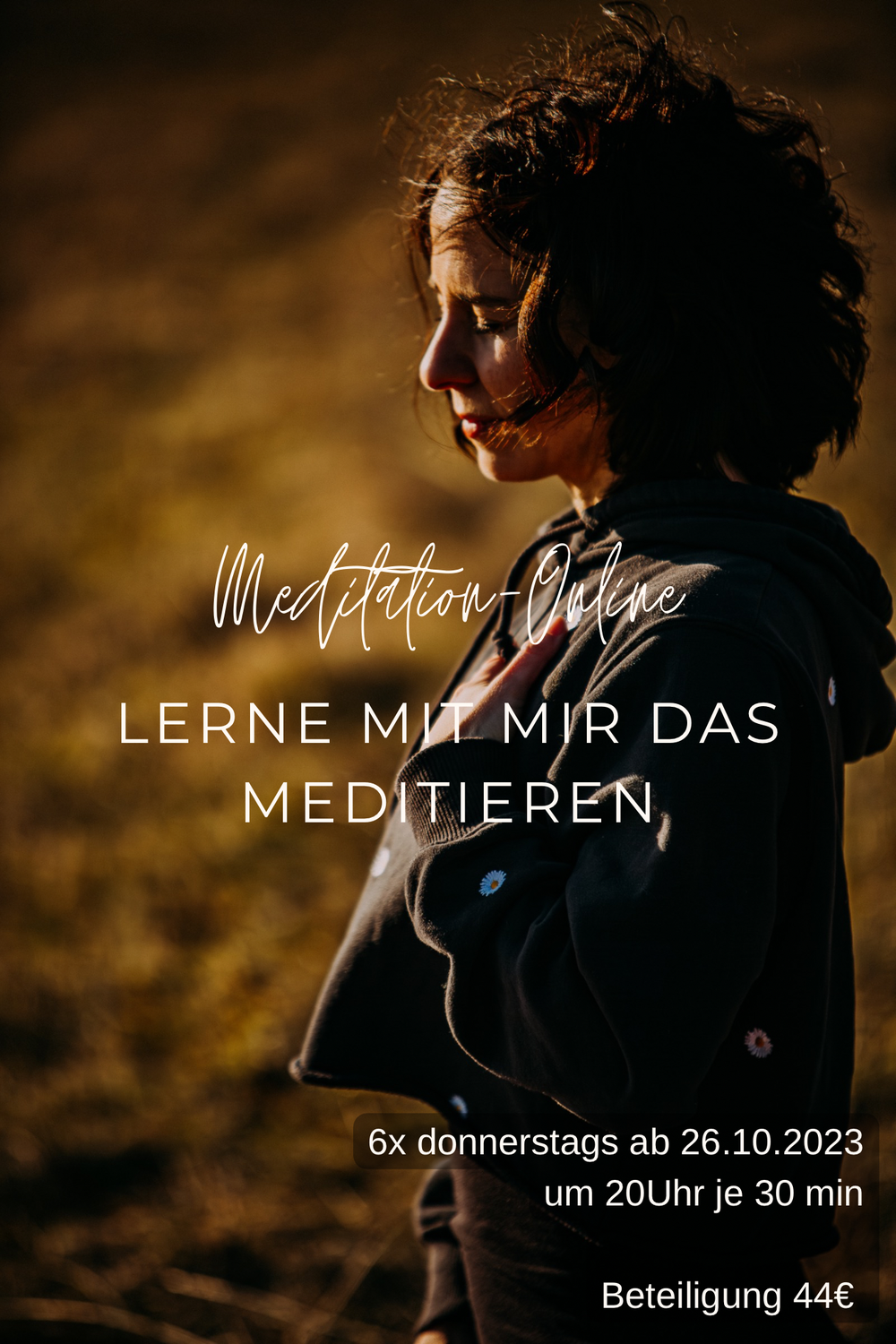 Meditations-Onlineworkshop ab 26.10.2023