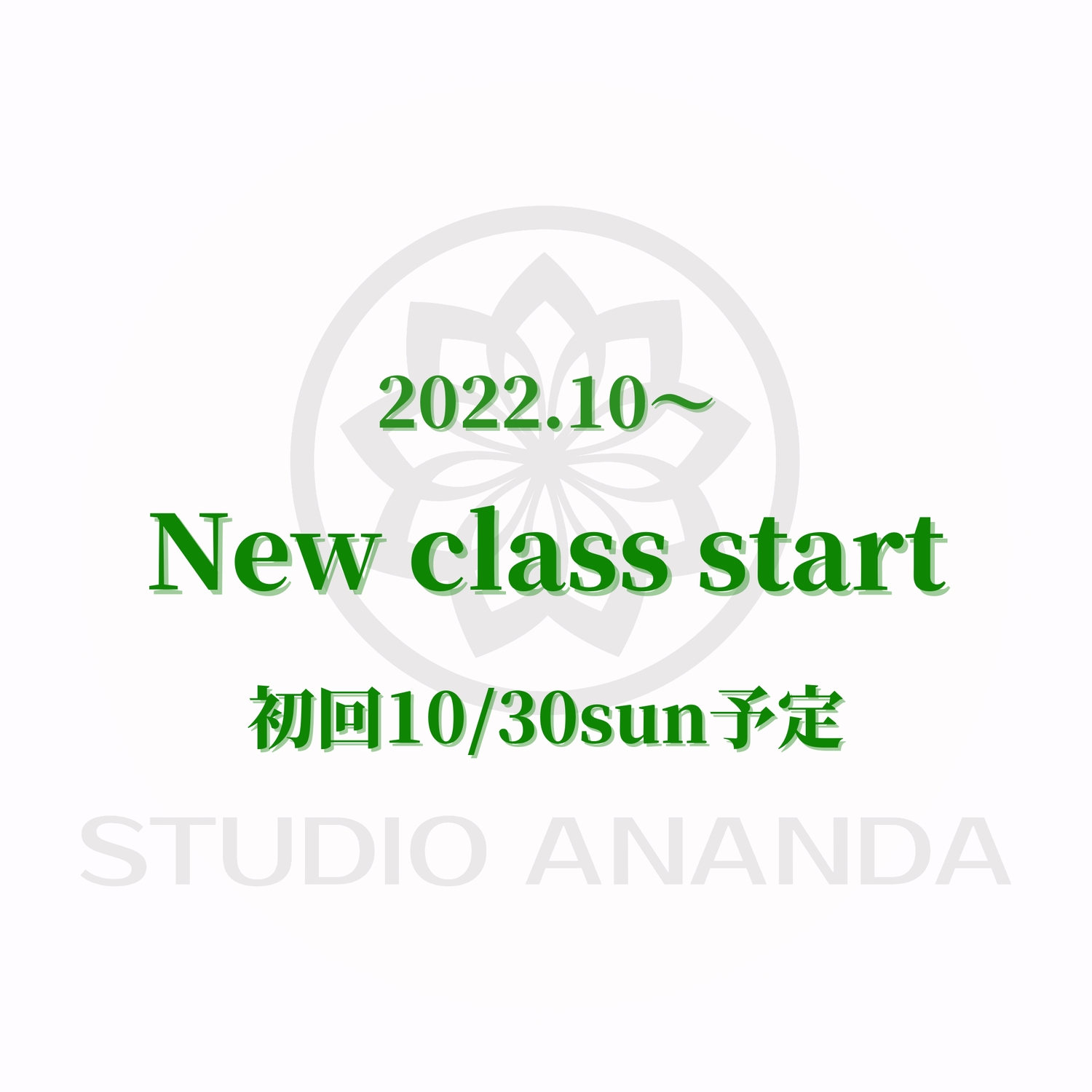 10月～ New class start★
