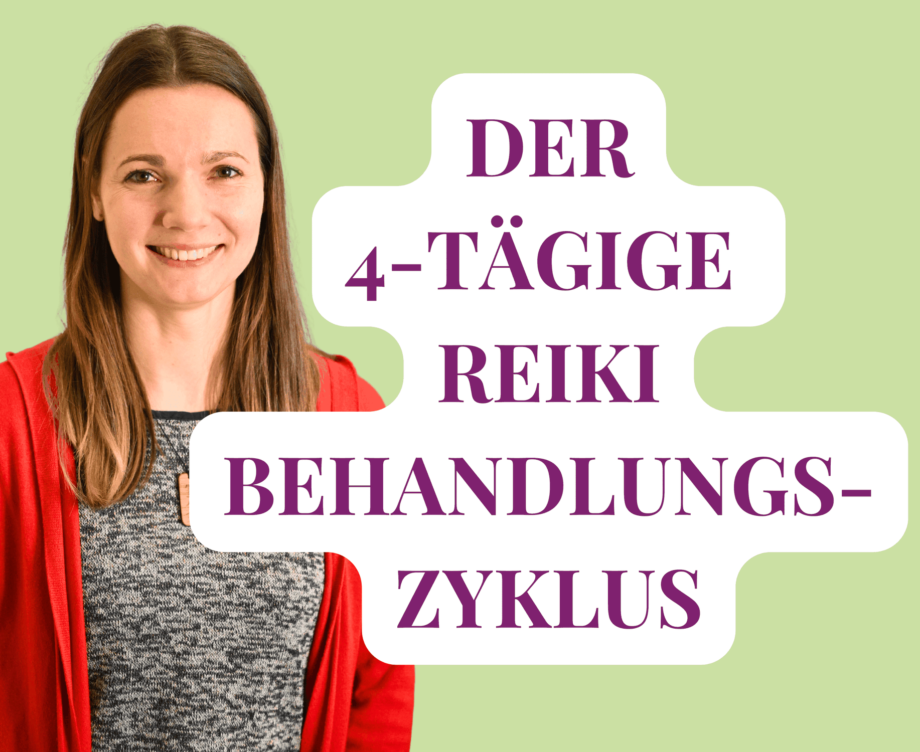 Der 4-tägige Reiki Behandlungszyklus