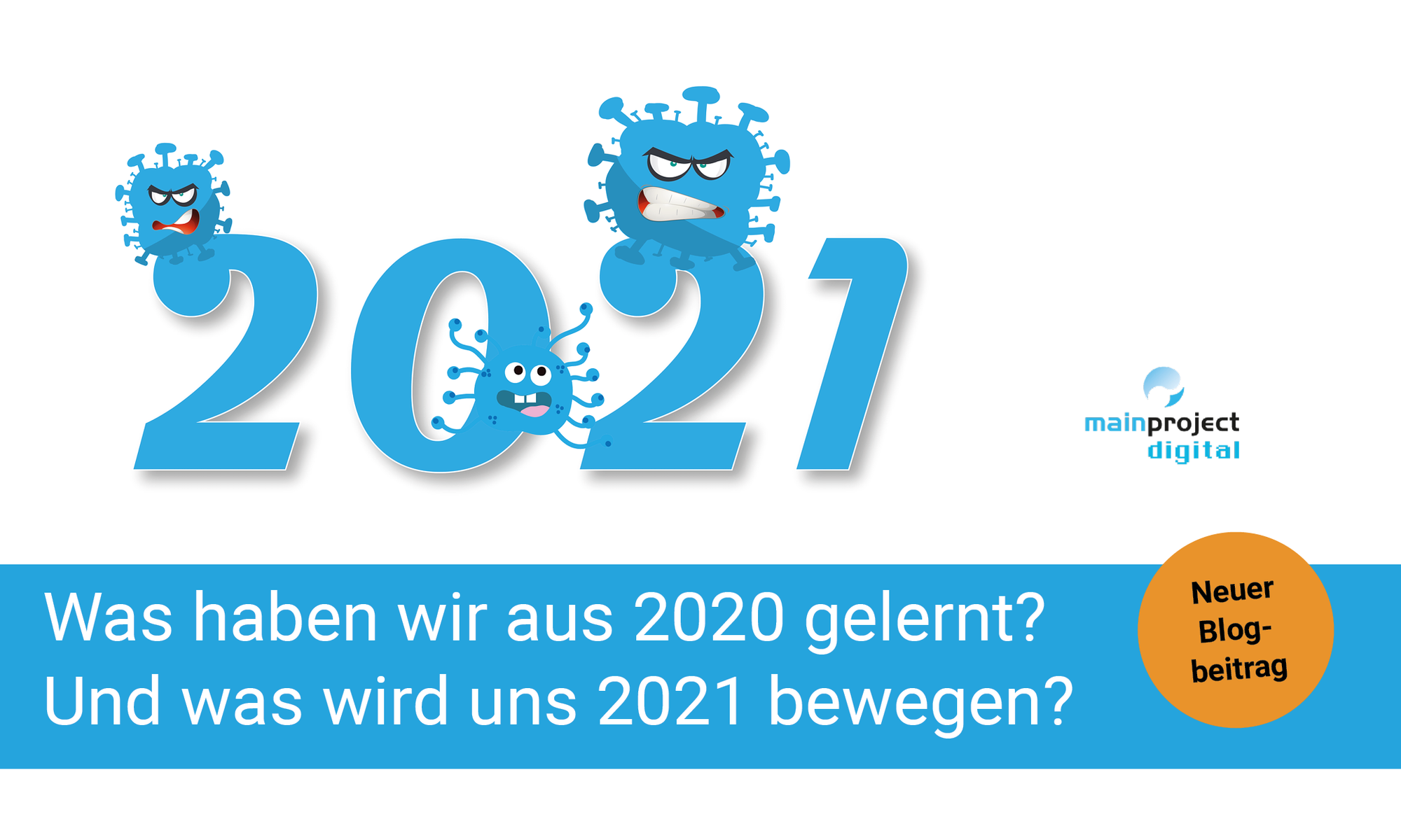 Was haben wir aus 2020 gelernt? Und was wird uns 2021 bewegen?