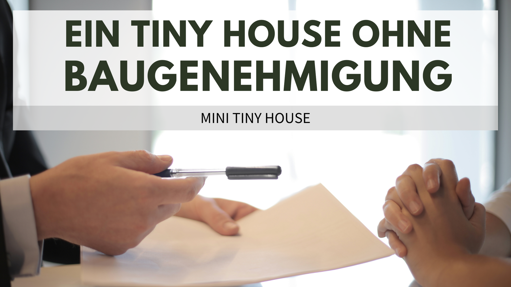 Ein Tiny House ohne Baugenehmigung? Das geht!