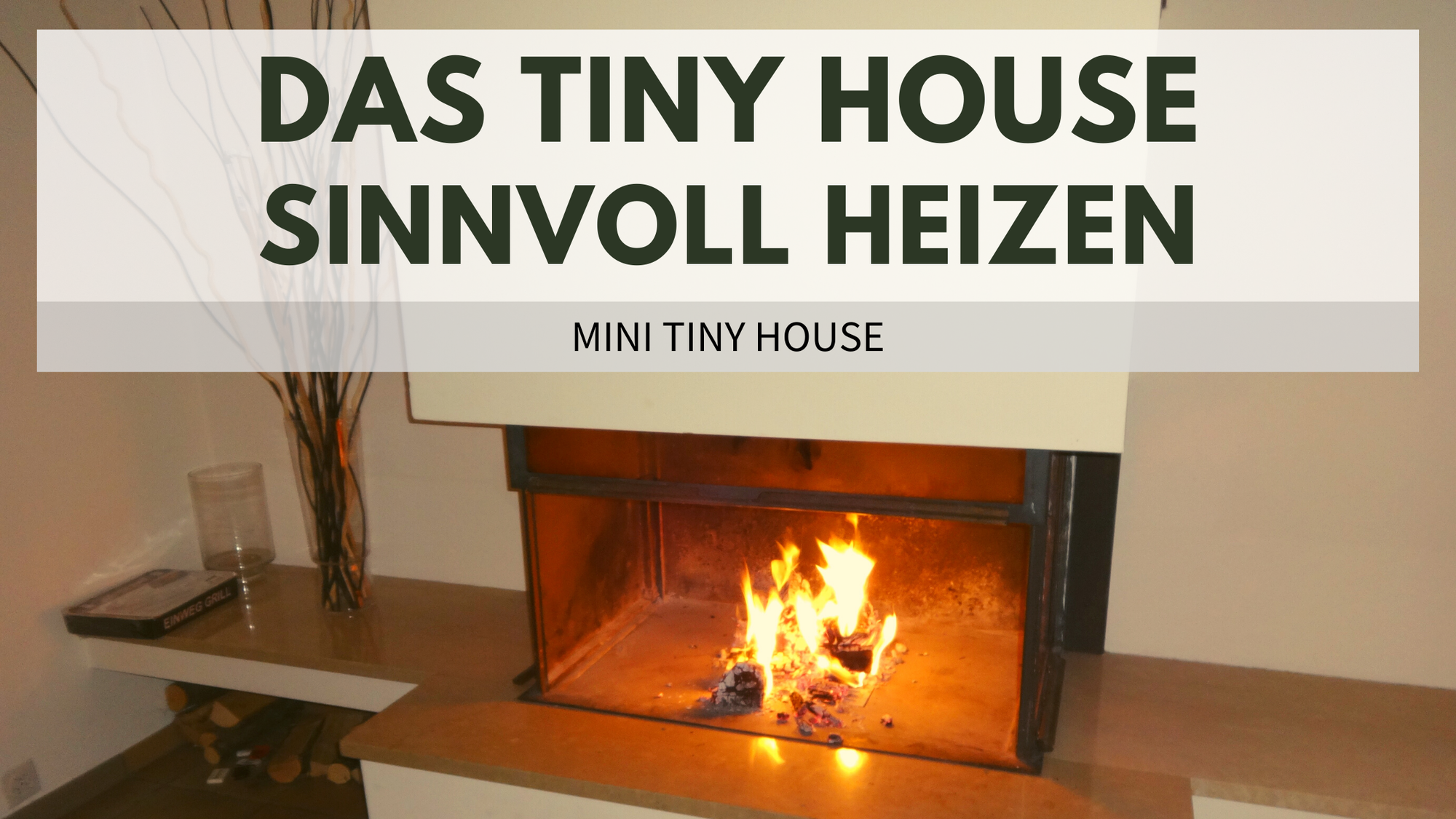 So wird das Mini Tiny House geheizt