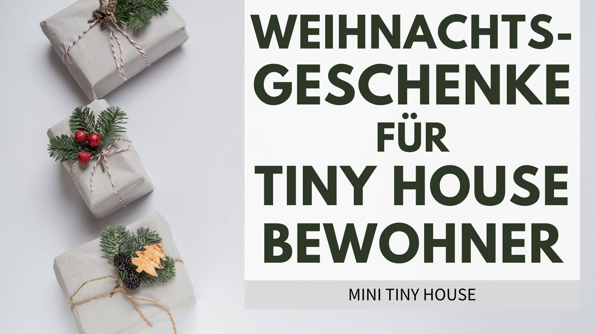 Weihnachten in einem Tiny House – Geschenke
