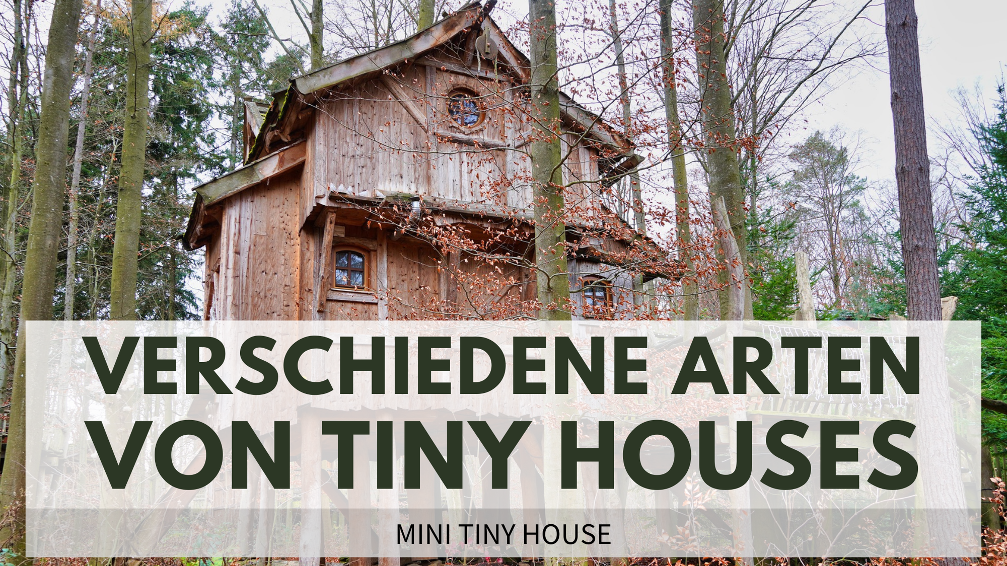 Welche Arten von Tiny Houses gibt es?