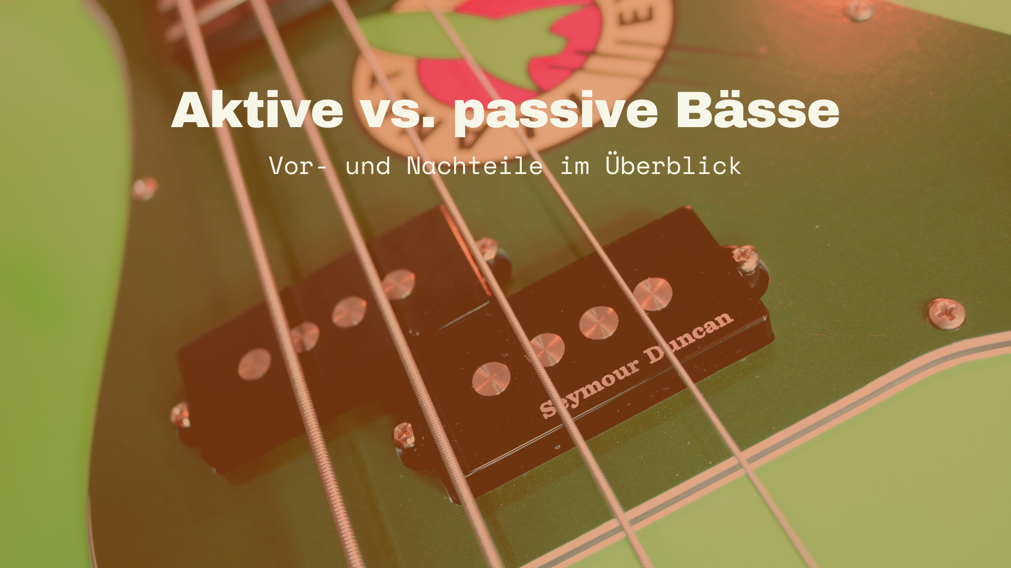 Aktive vs. passive Bässe: Vor- und Nachteile im Überblick