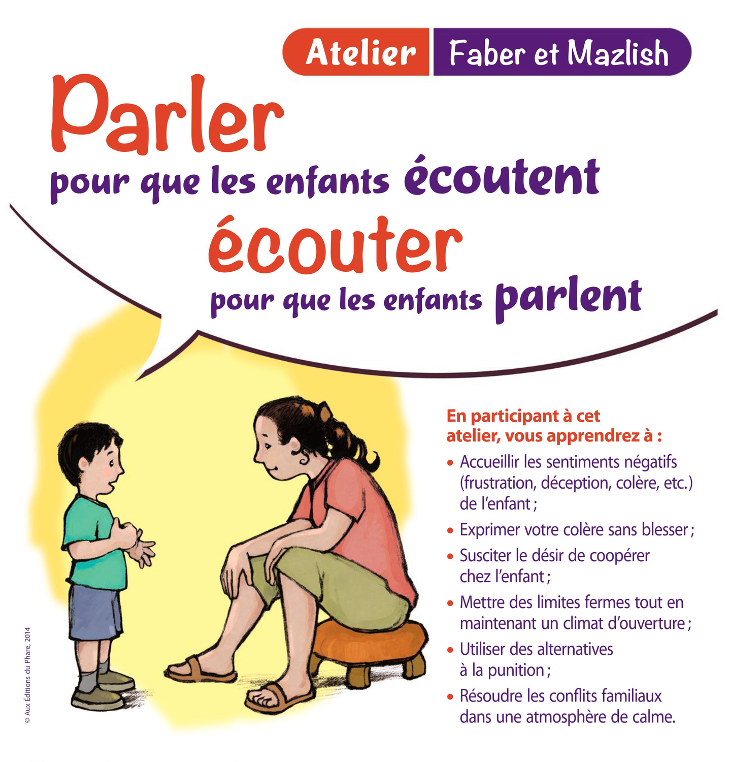 Ateliers en soirée "Parler pour que les enfants écoutent, écouter pour que les enfants parlent"