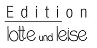 edition-lotte-und-leises Webseite!