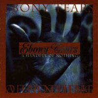Ebony Tears 廃盤3枚セット Ebony Tears 廃盤3枚セット Ebony Tears 廃盤3枚セット 洋楽