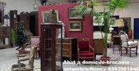 ANTIQUAIRE NANCY- ACHAT A DOMICILE antiquités, brocante, tous mobilier ancien