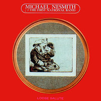 Michael Nesmith - Loose Salute