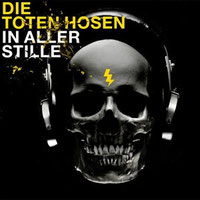 Die Toten Hosen - In Aller Stille