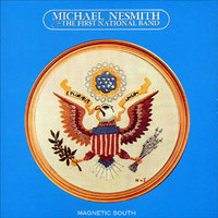 Michael Nesmith - Magnetic South