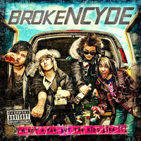 brokeNCYDE - I'm Not A Fan, But The Kids Like It!