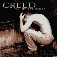 Creed - My Own Prison