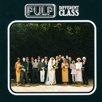 Pulp - DIfferent Class