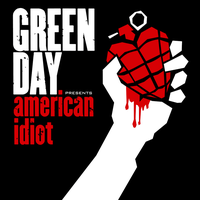 Green Day - American Idiot