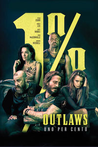 1% - Outlaws - I fuorilegge (2017)