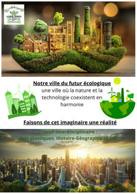 Affiche de l'exposition Notre ville du futur