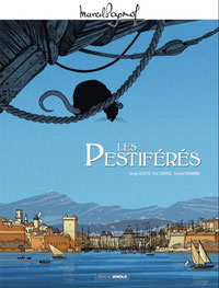 Les Pestiférés/ Scotto, Stoffel, Wambre.- Bamboo Editions, 2019 