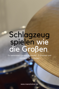 Schlagzeug spielen zu bekannten Liedern