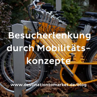 Besucher lenken durch touristische Mobilitätskonzepte