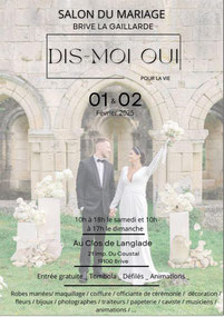 Salon du mariage à Brive-la-Gaillarde - 01 et 02 Février 2025