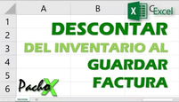 Descontar de inventario al guardar factura Microsoft Excel