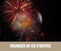 Organiser un feu d'artifice - Magazine Un Jour Un Oui