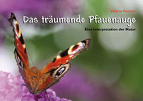 Valerie Forster, Buch, Books on Demand, Cover, Das träumende Pfauenauge