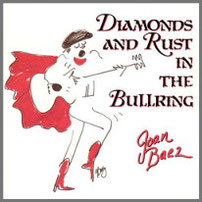 Diamonds & Rust in the Bullring