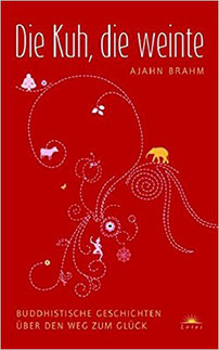 Buddhistische Geschichten: Die Kuh die weinte von Ajah Brahm #Bücher #Buddhismus #Geschichtenn