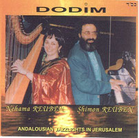 Shimon & Nehama REUBEN CD "Dodim" Andalousian Jazzlights in Jerusalem" www.fnac.com" june 1999 