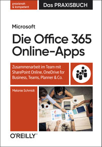 Die Office 365 Online-Apps (1. Auflage)