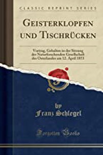 Schlegels Buch „Geisterklopfen und Tischrücken“ von 1853 als Reprint von 2018