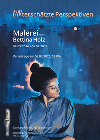 Plakat Malerei von Bettina Holz zum Thema "unterschätzte Perspektiven"