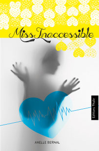 couverture miss inaccessible axelle bernal blog marie fananas écrivain