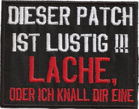 Dieser Patch ist lustig. Lache oder ich kanll dir eine!