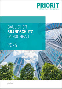 Priorit Baulicher Brandschutz im Hochbau