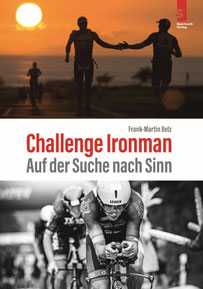 Challenge Ironman von Frank-Martin Belz